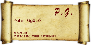 Pehm Győző névjegykártya